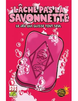 LÂCHE PAS LA SAVONNETTE