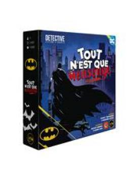 DETECTIVE - BATMAN : TOUT N'EST QUE MENSONGE