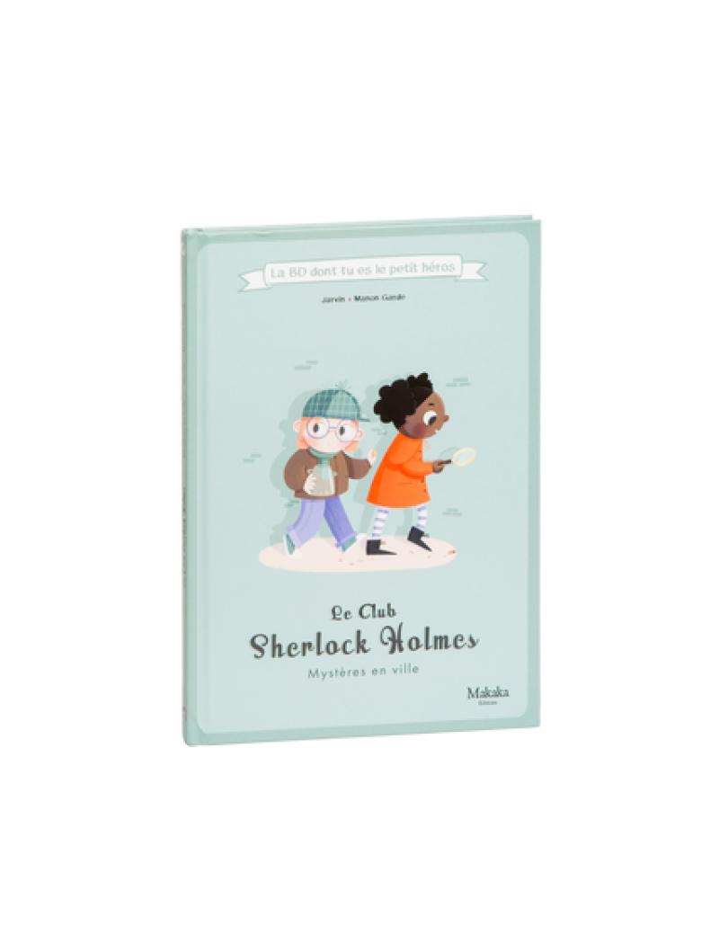 CLUB SHERLOCK, MYSTERE EN VILLE - BD PETIT HEROS