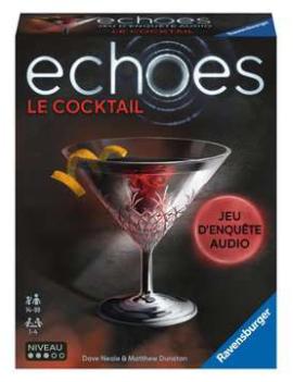 Echoes: Le Cocktail