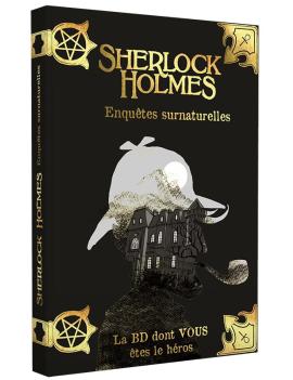 SHERLOCK HOLMES, ENQUETES SURNATURELLES