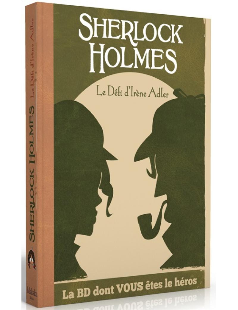 SHERLOCK HOLMES ET LE DEFI D'IRENE ADLER