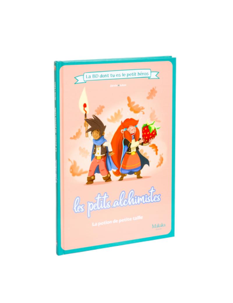 LES PETITS ALCHIMISTES - LA POTION DE PETITE TAILLE - BD PETIT HEROS