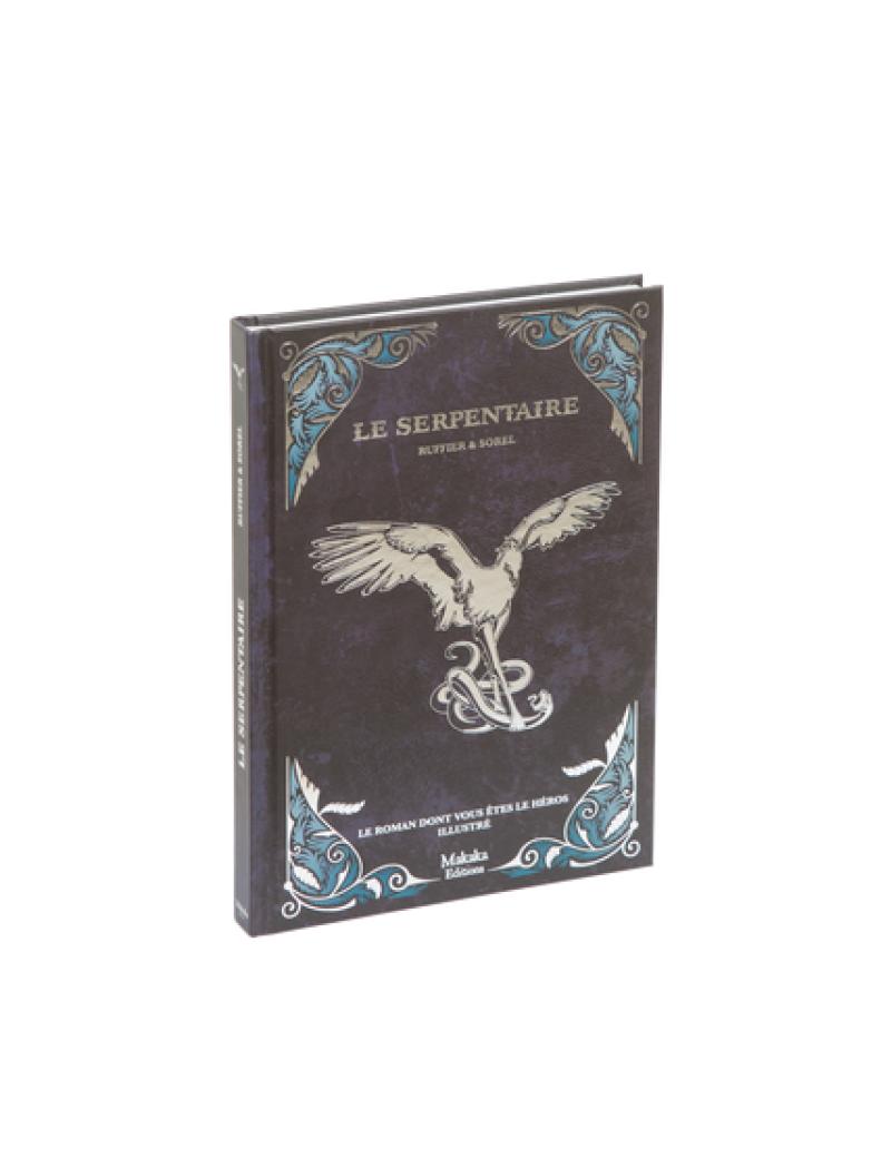 LE SERPENTAIRE - ROMAN DONT VOUS ETES LE HEROS