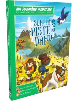 Sur la Piste du Dahu (Ma 1ère Aventure)