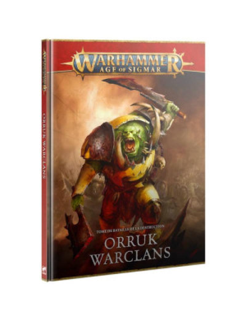 BATTLETOME : ORRUK WARCLANS