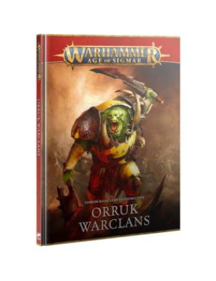 BATTLETOME : ORRUK WARCLANS