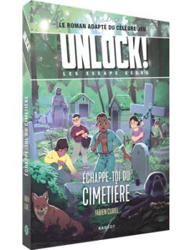 UNLOCK ESCAPE GEEKS T2 ECHAPPE TOI DU CIMETIERE