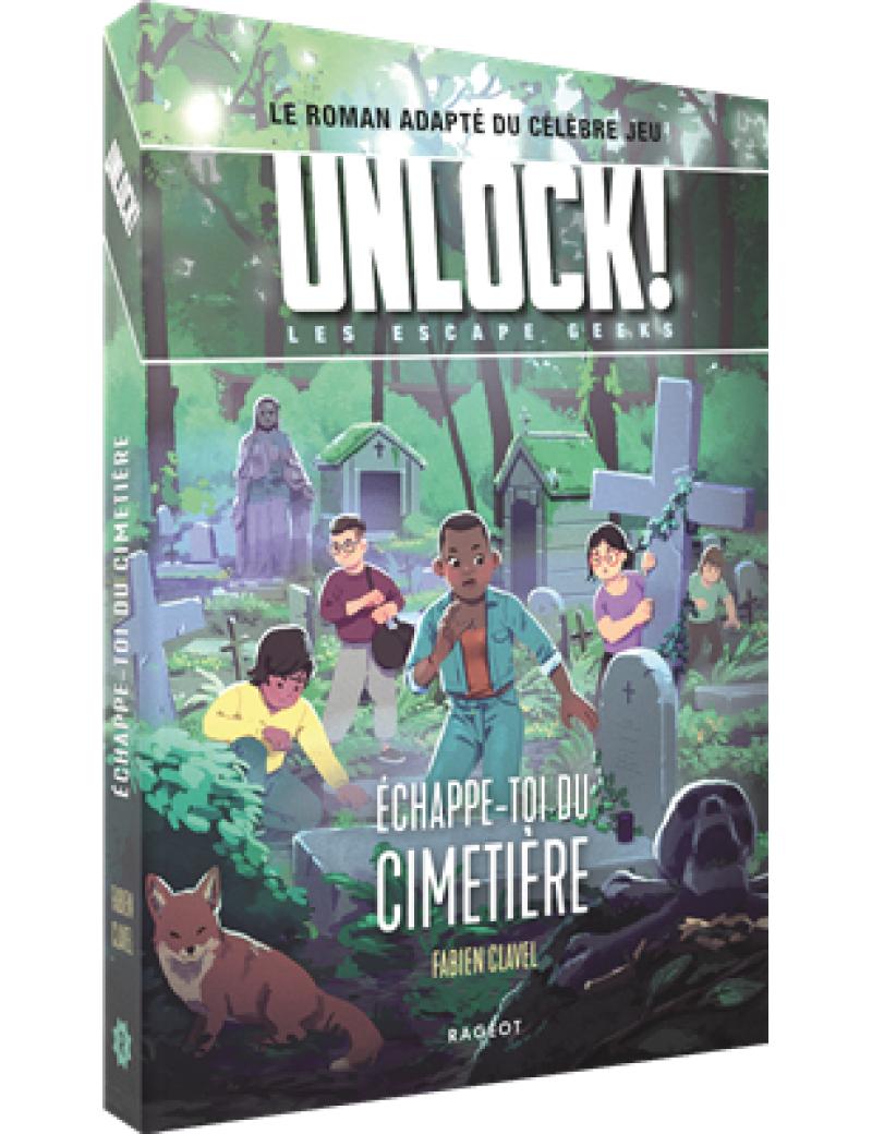 UNLOCK ESCAPE GEEKS T2 ECHAPPE TOI DU CIMETIERE