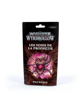 Warhammer Underworlds: Wyrdhollow – Pile de Rivaux Les Voies de la Prophétie
