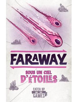 FARAWAY 2eme extension - SOUS UN CIEL D'ETOILES