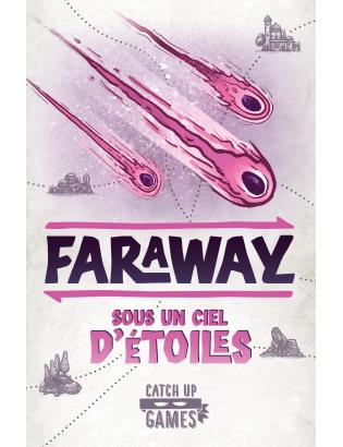 FARAWAY 2eme extension - SOUS UN CIEL D'ETOILES