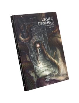 CHOOSE CTHULHU T7 - L'ASILE D'ARKHAM