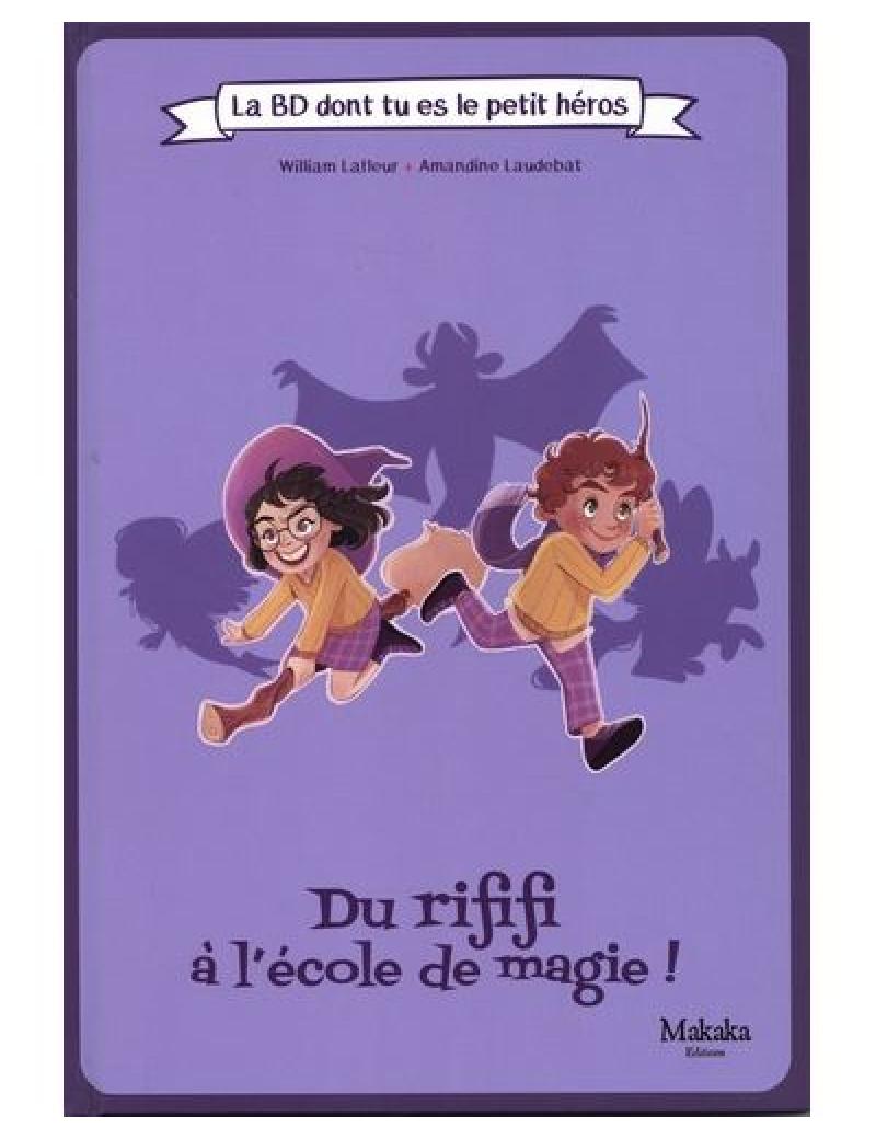 Du rififi à l'école de magie