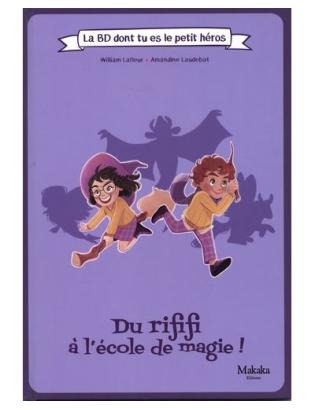 Du rififi à l'école de magie