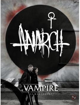 VAMPIRE LA MASCARADE V5 : ANARCH