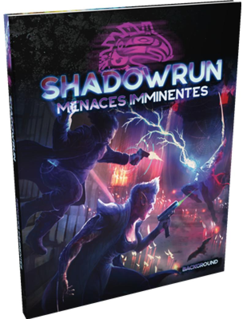 SHADOWRUN SR6 : LE COMPAGNON DU SIXIÈME MONDE