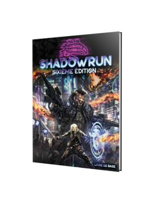 SHADOWRUN 6 : LIVRE DE BASE