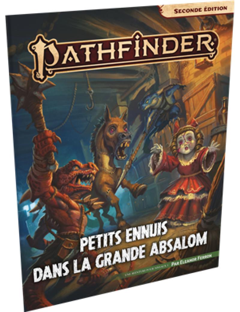 PATHFINDER 2 :PETITS ENNUIS DANS LA GRANDE ABSALOM