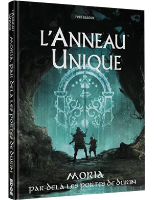 L’Anneau Unique JdR : Moria Par-delà les portes de