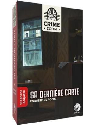 CRIME ZOOM - Sa dernière carte