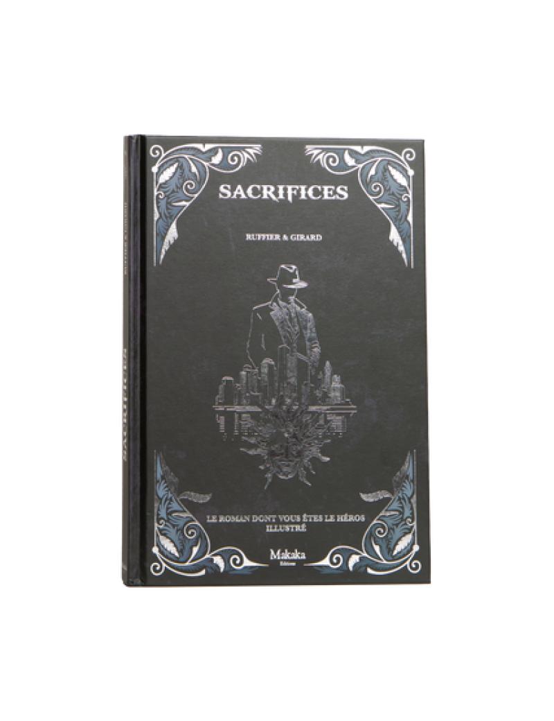 SACRIFICES - ROMAN DONT VOUS ETES LE HEROS