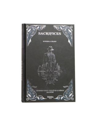 SACRIFICES - ROMAN DONT VOUS ETES LE HEROS