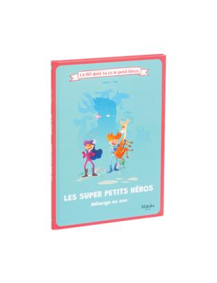 LES SUPER PETITS HEROS - MELANGE AU ZOO - BD PETIT HEROS