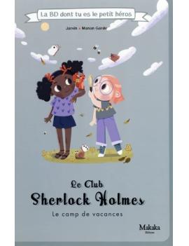Club Sherlock Holmes – Le camp de vacances