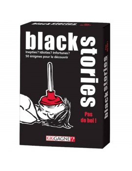 BLACK STORIES PAS DE BOL